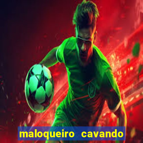 maloqueiro cavando sua cova portal do zacarias